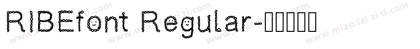 RIBEfont Regular字体转换